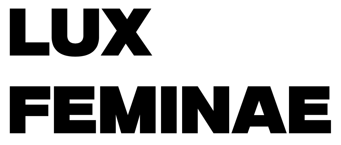 LUX FEMINAE