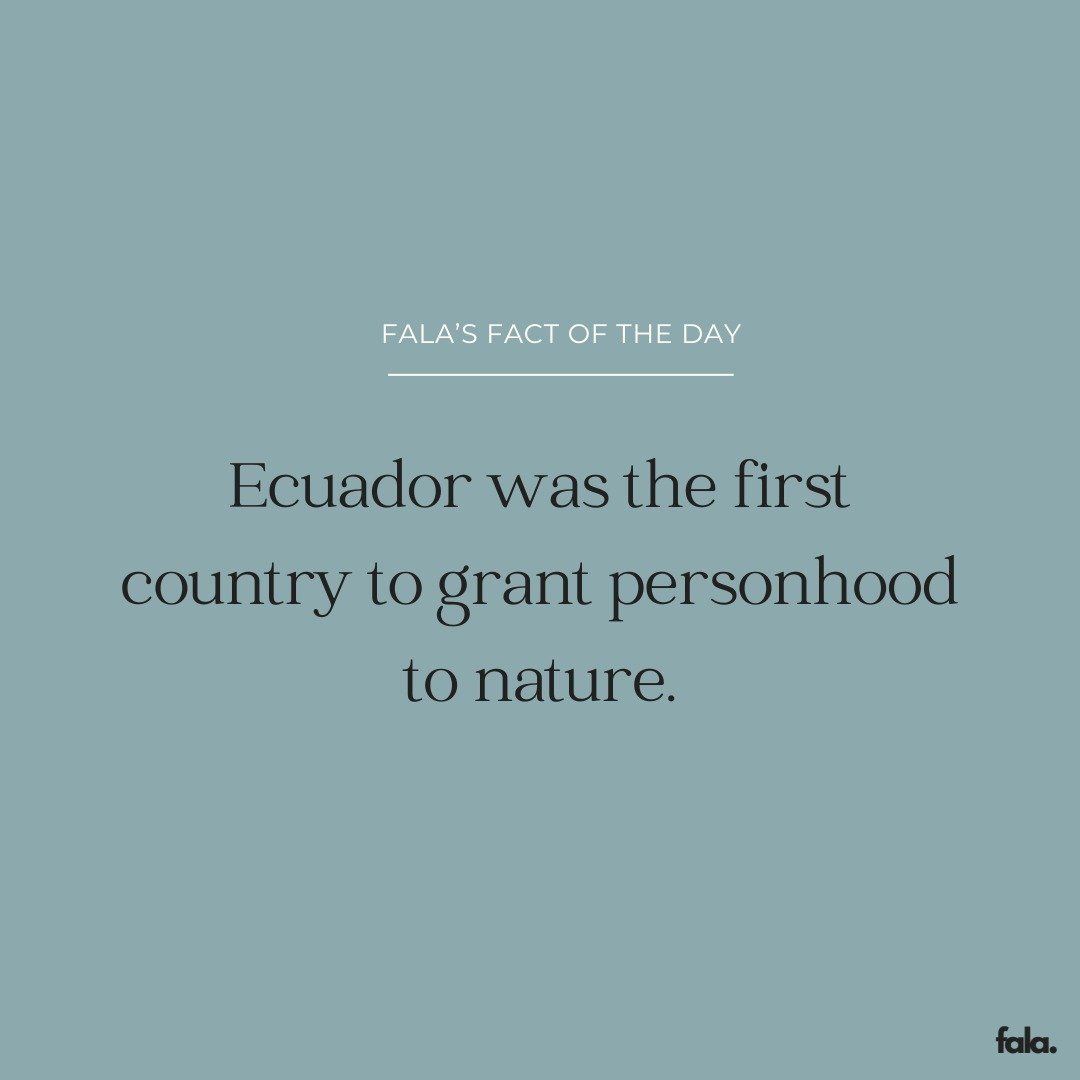 Ecuador was the first country in the world to grant legal personhood to nature in its 2008 Constitution, recognising ecosystems as entities with rights. 

Being granted legal personhood gives these natural landmarks ecological protection and cements 