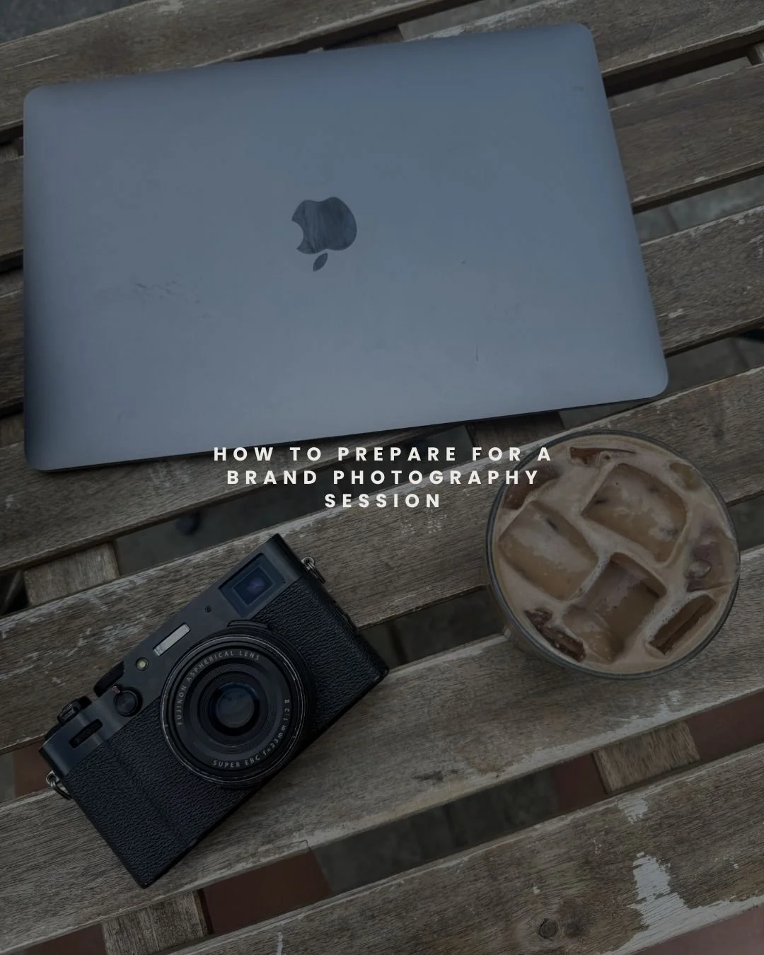 How to Prepare for a Brand Photography Session