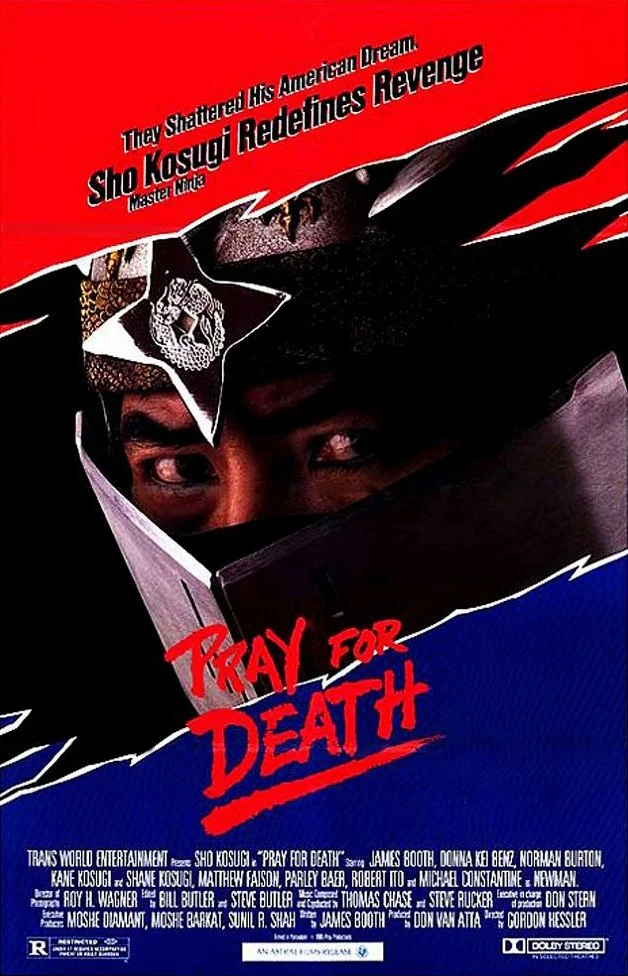 Poster for "Pray for Death". - Image from IMDb