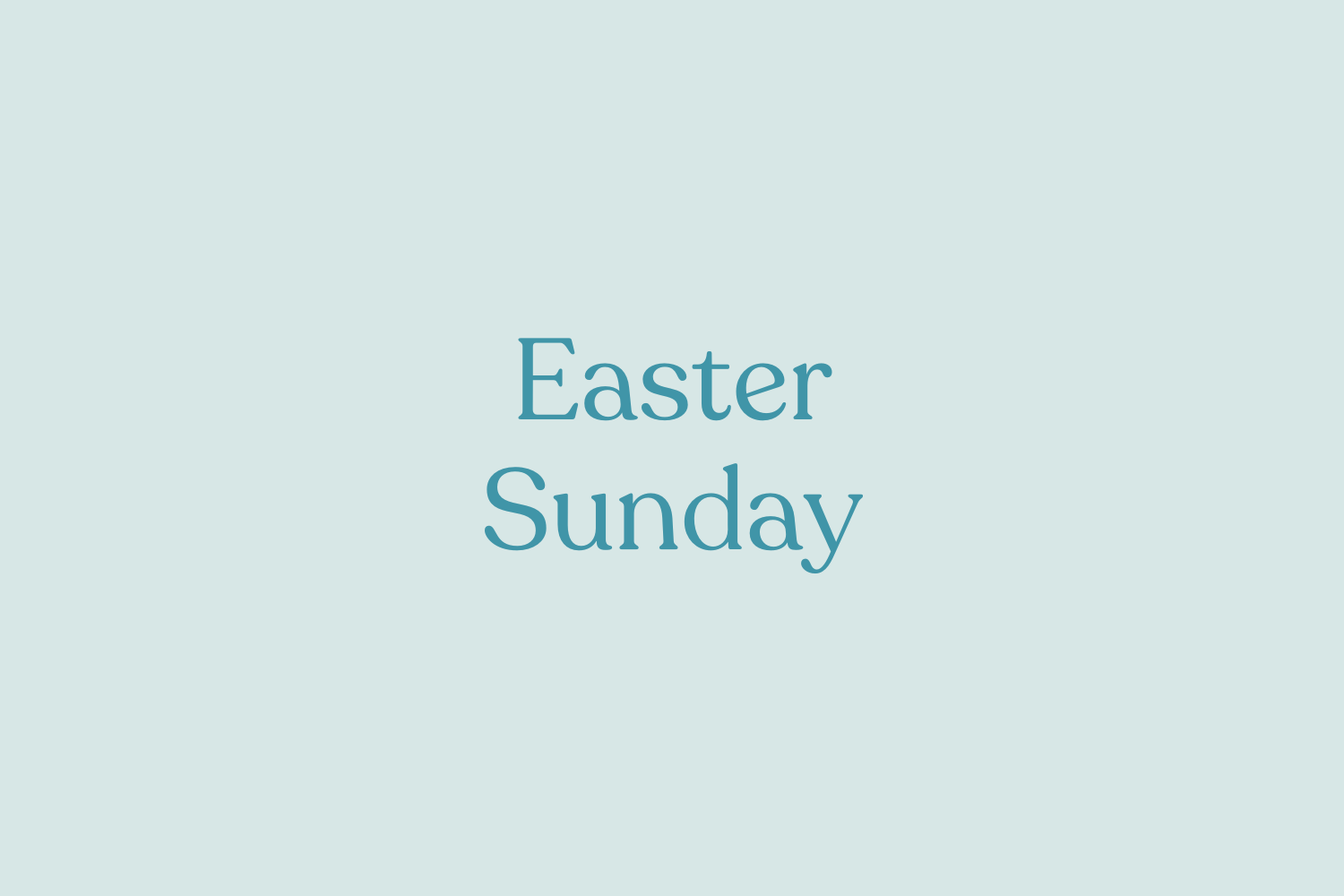 Easter Sunday