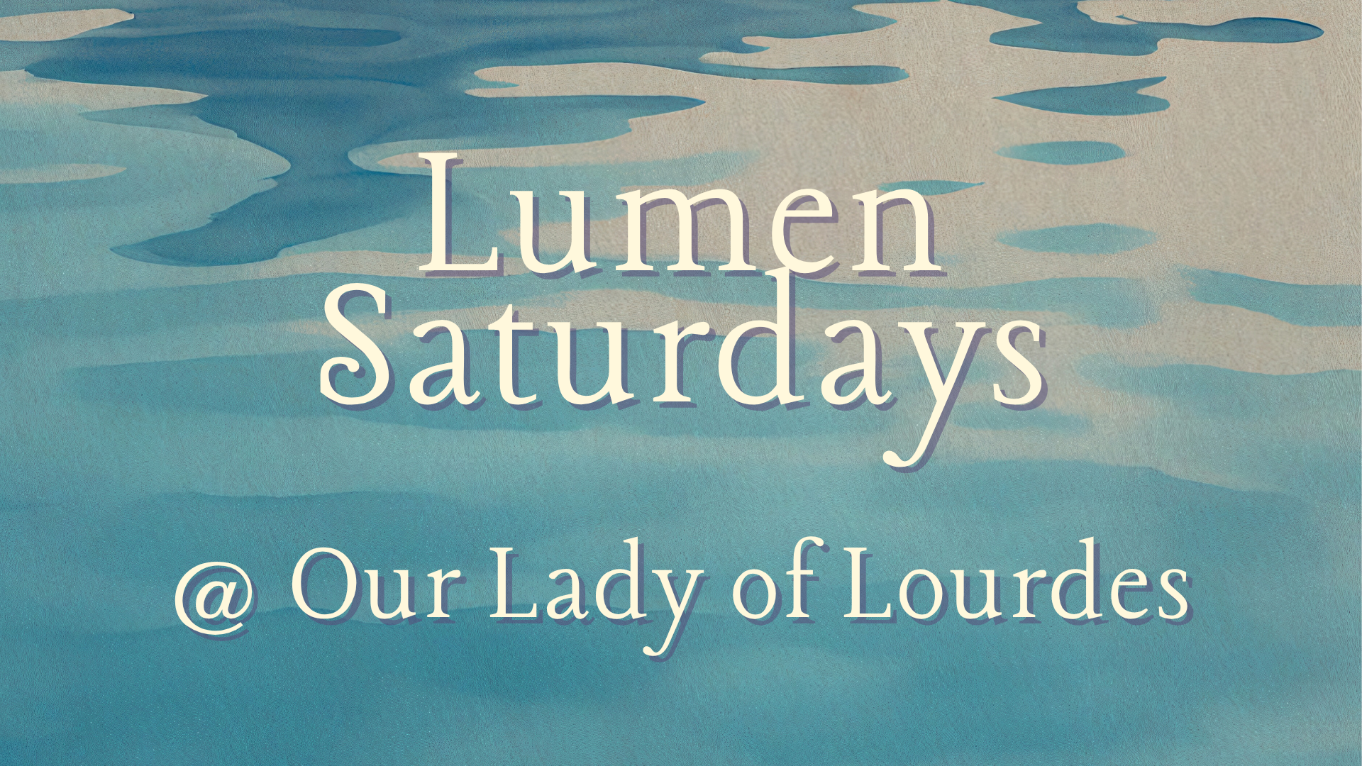 Lumen Saturdays