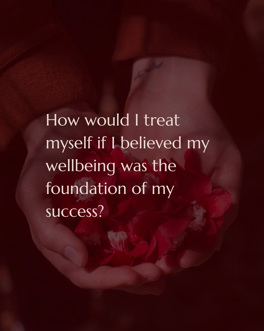 🧡 How would I treat myself if I believed my wellbeing was the foundation of my success?

🧡 What would I choose if I were being kind to myself right now?

🧡 How does love wish to guide this decision?

🧡 How can I meet this moment with a little mor
