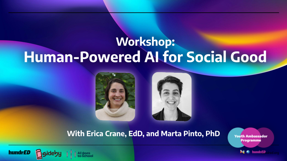Human-Powered AI for Social Good: Learning with HundrED’s Youth Ambassadors