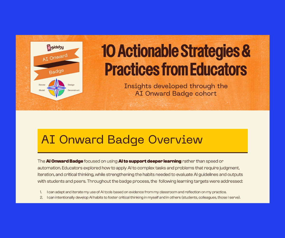 A colorful digital report cover titled "10 Actionable Strategies & Practices from Educators" with the subtitle "Insights developed through the AI Onward Badge cohort." The top left features a badge with the words "AI Onward Badge" and the words "Iterate, Model, Design, Deconstruct" around a four-colored star. The section titled "AI Onward Badge Overview" highlights the focus on using AI to support deeper learning, with two numbered learning goals listed below.