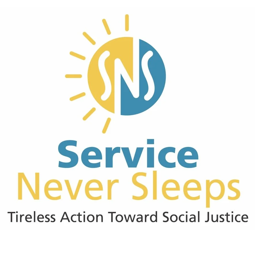 Service Never Sleeps logo featuring a sun and moon symbol with the text “Service Never Sleeps” and “Tireless Action Toward Social Justice.”