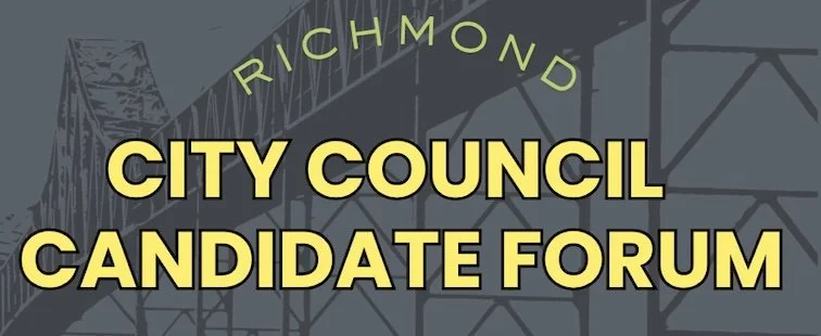Graphic with "RICHMOND CITY COUNCIL CANDIDATE FORUM" in bold yellow text over a gray bridge silhouette and dark background.