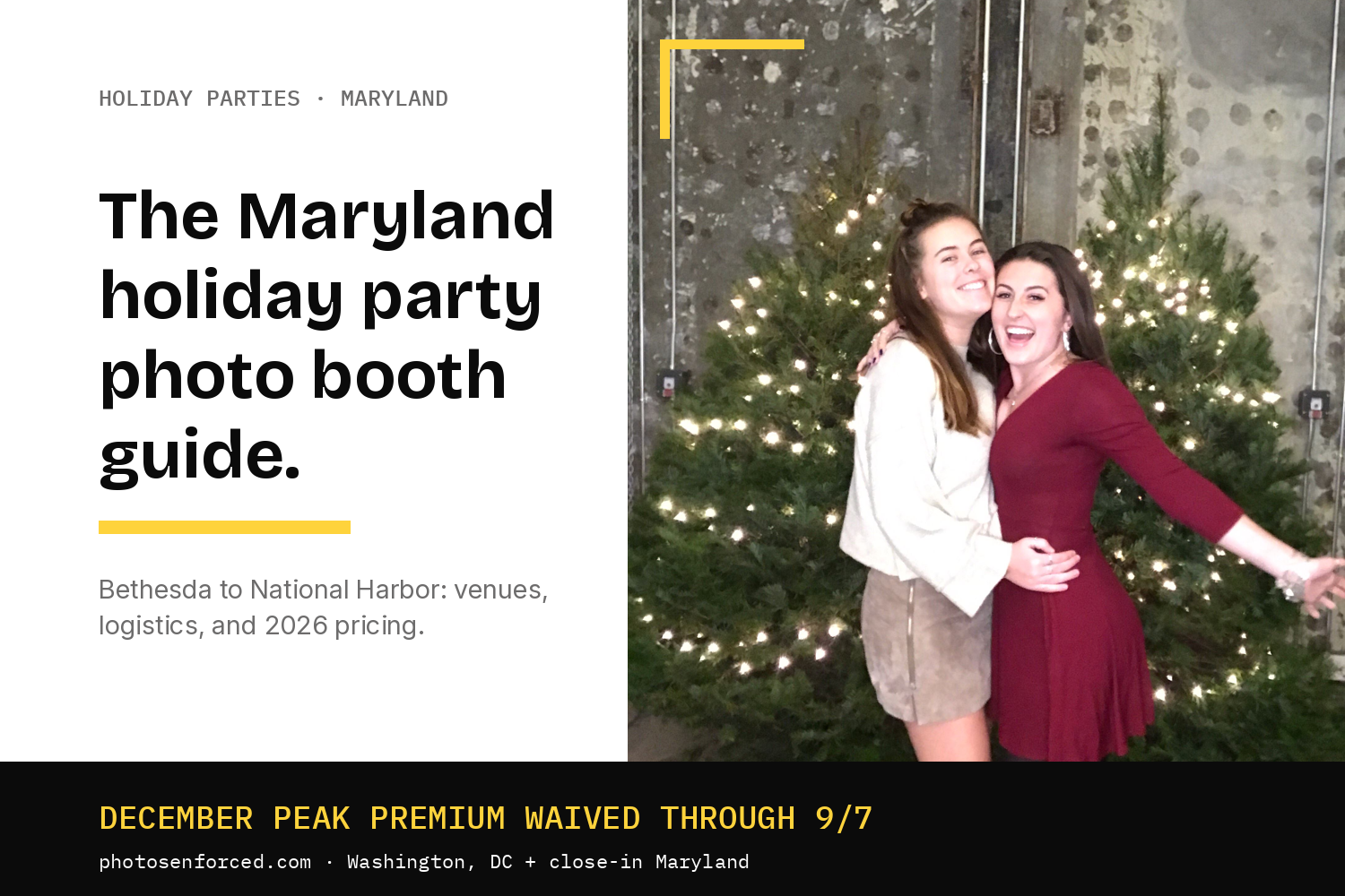The Maryland Holiday Party Photo Booth Guide: Bethesda to National Harbor