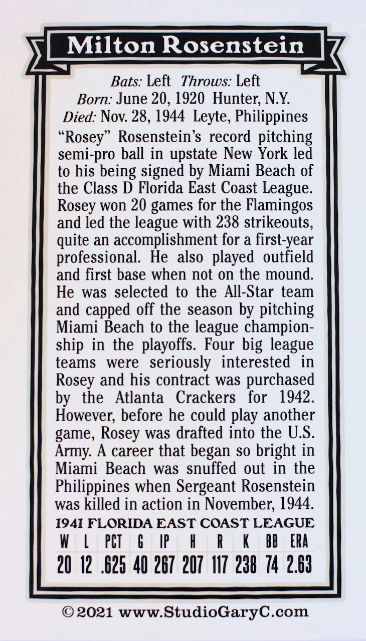 Info card about baseball player Milton Rosenstein, including his birth and death dates, career achievements, teams he played for, and statistics from the 1941 Florida East Coast League.
