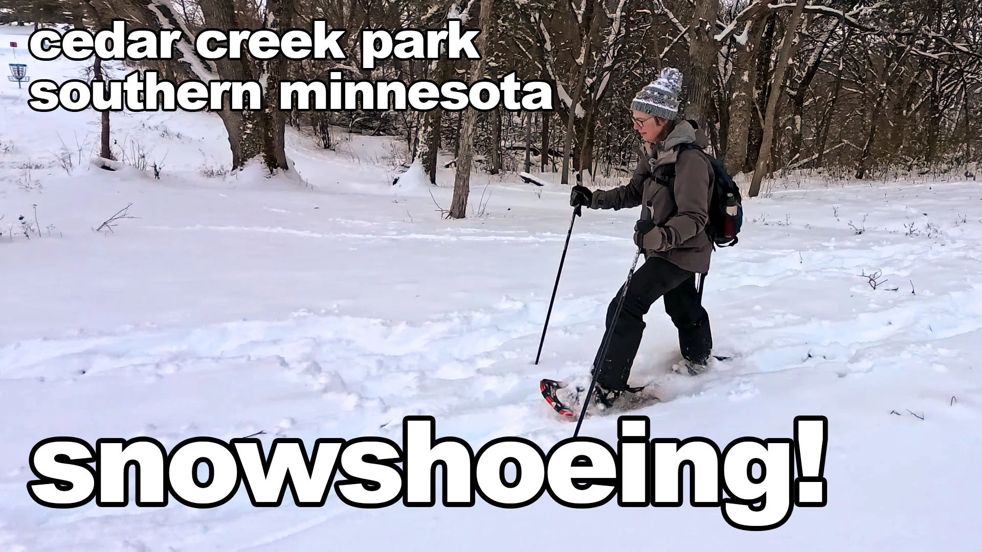 snowshoeing!