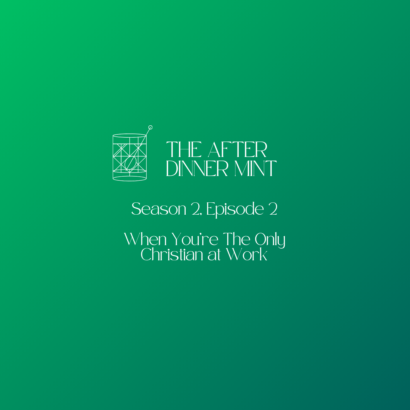 When You Are The Only Christian at Work (Season 2, Episode 2)