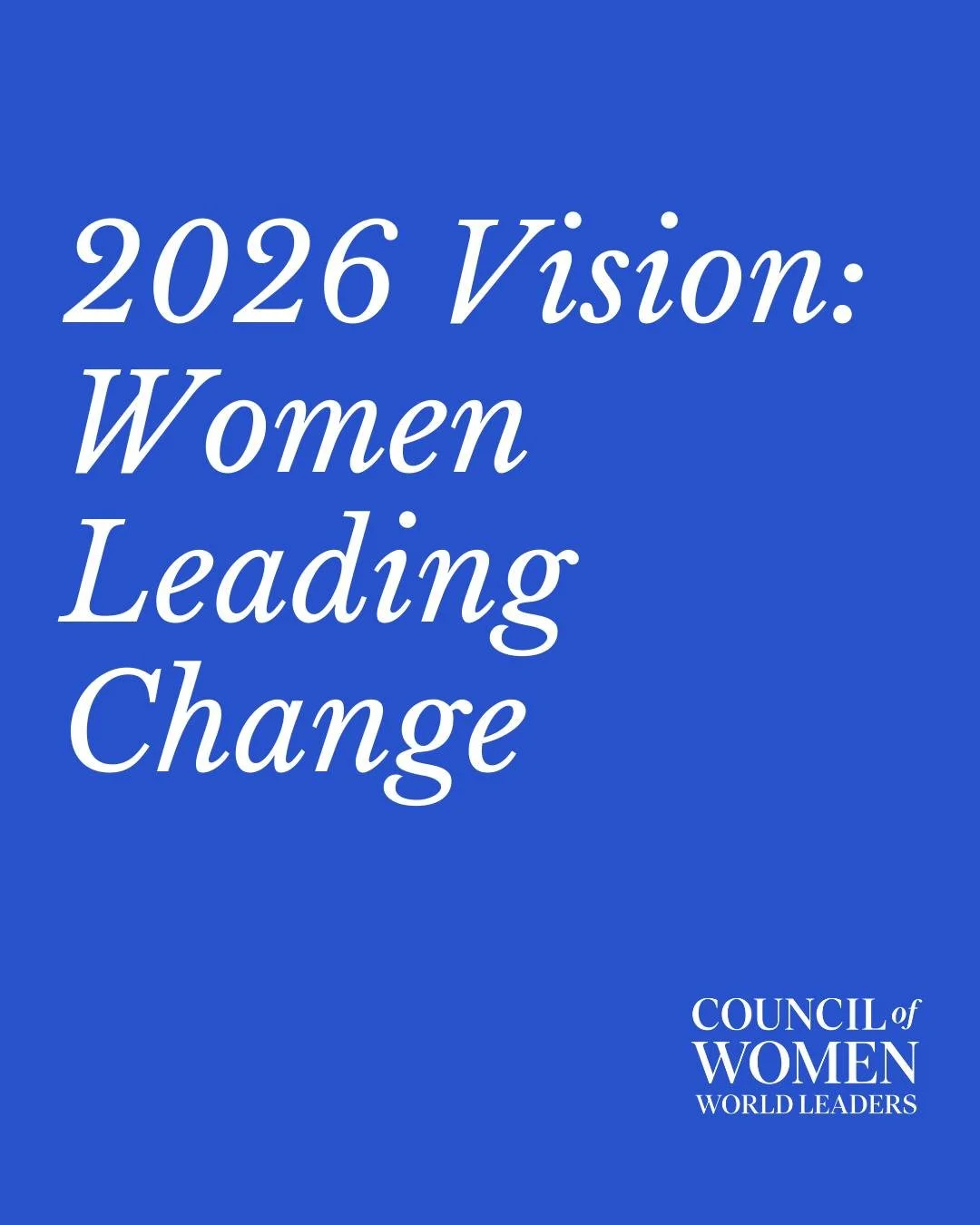 2026 Vision: Women Leading Change

Gender leadership is essential for fair, resilient, and prosperous societies.
As we look toward 2026, progress must be measurable, intentional, and accountable.

#WomenLeadingChange #2026Vision #genderleadership #CW
