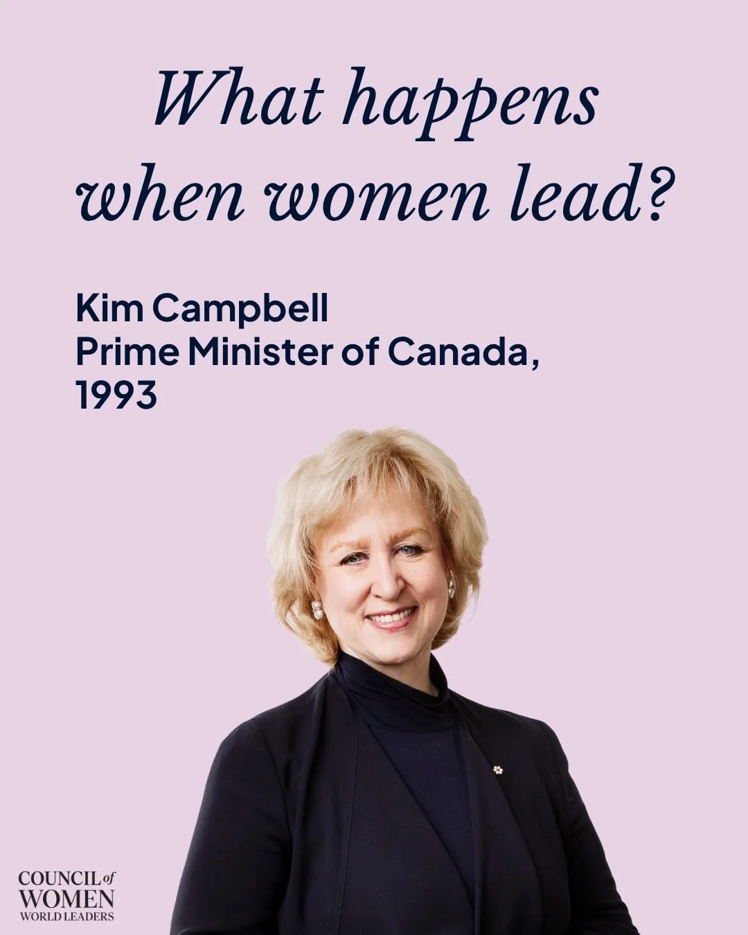 What Happens When Women Lead?

Kim Campbell broke one of Canada&rsquo;s highest political barriers when she became the country&rsquo;s first woman Prime Minister in 1993.

Her leadership showed both the possibility and the difficulty of women reachin