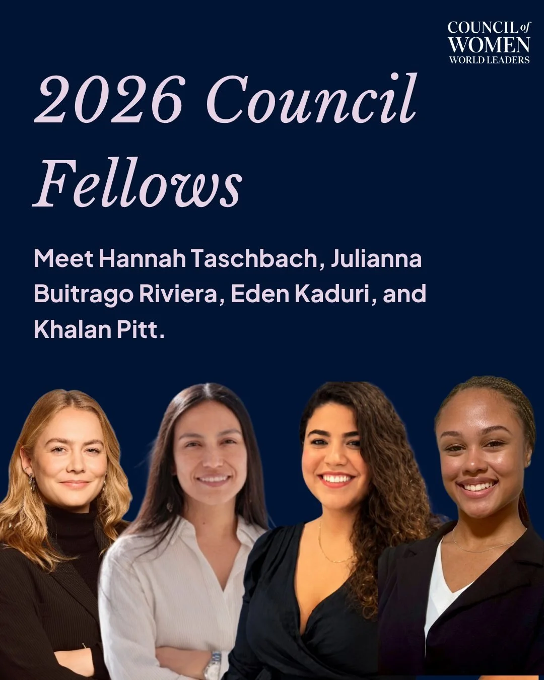 Meet the Council&rsquo;s 2026 Fellows.

This year, Hannah Taschbach, Julianna Buitrago Rivera, Eden Kaduri, and Khalan Pitt will join placements across Iceland, Spain, the United Kingdom, and Malta, working with leading institutions dedicated to wome