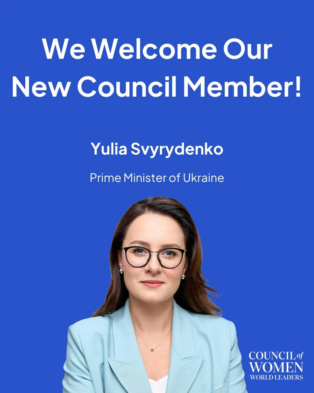 We are pleased to welcome H.E. Yuliia Svyrydenko, Prime Minister of Ukraine, to the Council of Women World Leaders.

As only the second woman to serve as Ukraine&rsquo;s head of government, Prime Minister Svyrydenko brings a record of leadership acro