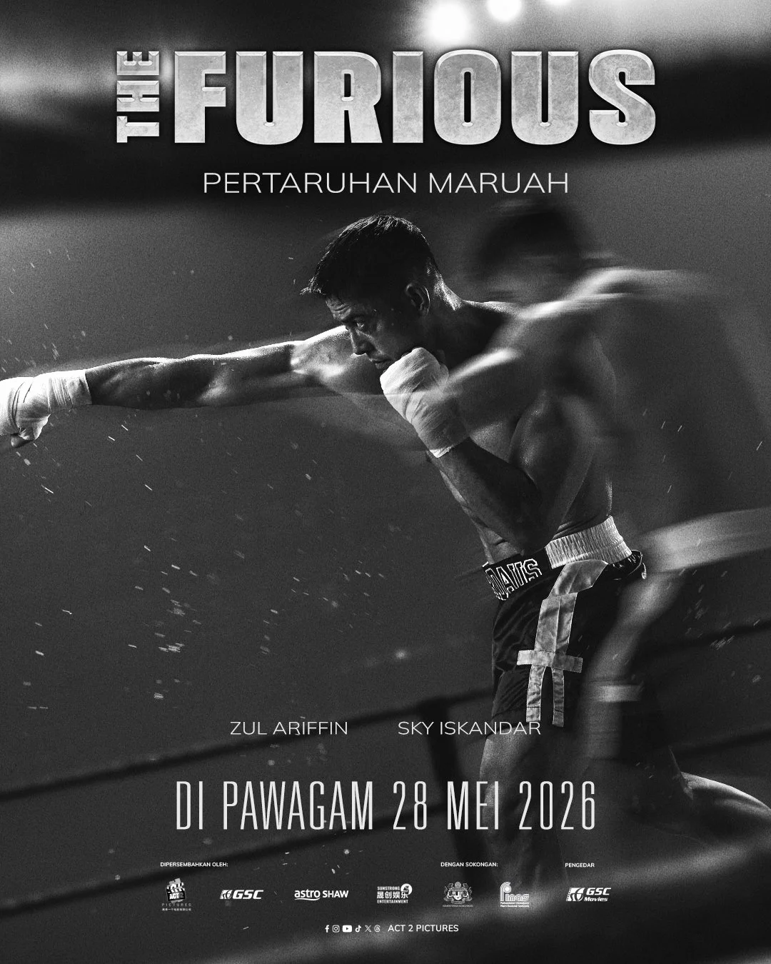 The Furious - Pertaruhan Maruah
Act2Pictures, GSC, Astro Shaw

director: Heng Aik Siong

Actor: Zul Ariffin, Sky Iskandar, Ikmal Amry, Marisa Yasmin, Zamarul Hisham, Sandra Lim

When YouTuber-boxer Danial insults their late father's name, brothers Fi