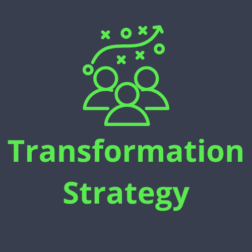 Outline of four people with a strategy plan indicated by arrows and circles above them, and the text 'Transformation Strategy' below.