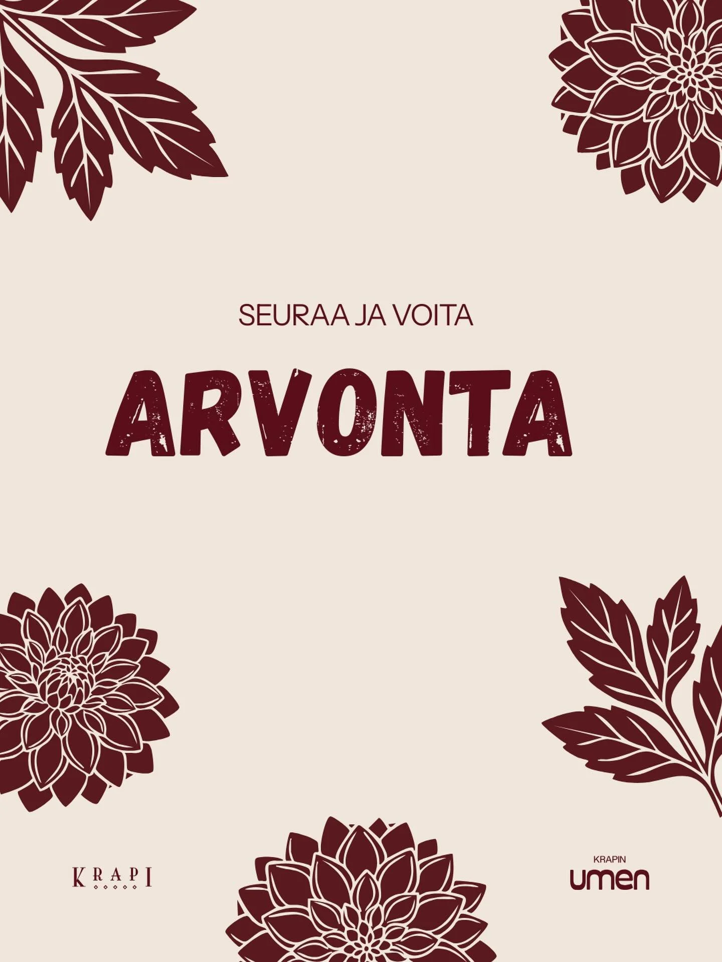 🍀🍀A R V O N T A 🍀🍀

KUKOISTUKSEN AIKA + KEV&Auml;TLOUNAS KAHDELLE

Voita itsellesi ja yst&auml;v&auml;llesi hyvinvoinnin p&auml;iv&auml;, joka ravitsee kehoa ja inspiroi mielt&auml;.

Arvomme:
2 x kahden hengen lippupaketin
Sis&auml;lt&auml;&auml