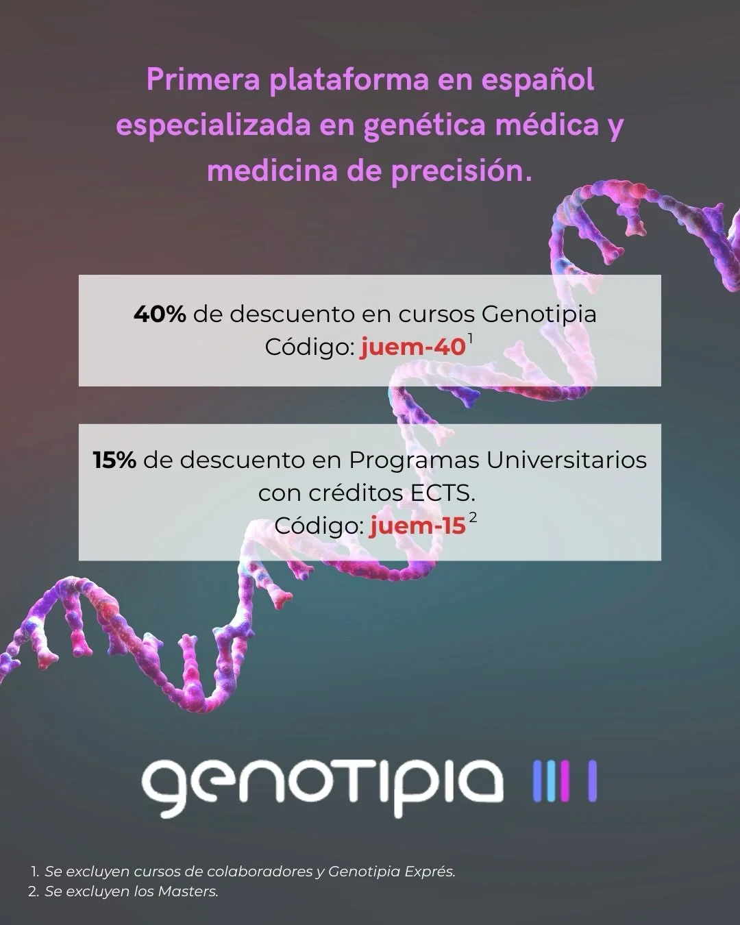 &iexcl;Hola! 👋🏼 
Nos alegra contarte que *Genotipia*, la primera plataforma en espa&ntilde;ol especializada en gen&eacute;tica m&eacute;dica y medicina de precisi&oacute;n, es patrocinador del JUEM 2026 🧬🩺🧑&zwj;⚕️

Con motivo de tu asistencia a 