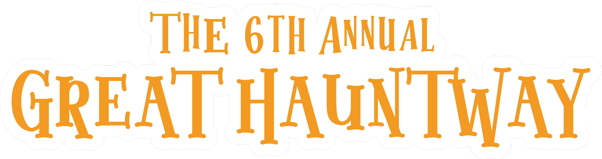 The 6th Annual Great Hauntway
