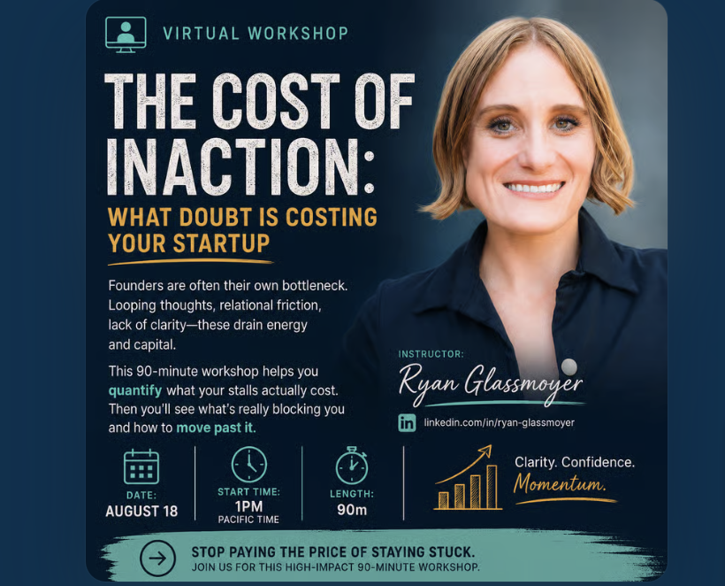 The Cost of Inaction: What Doubt is Costing YourStartup