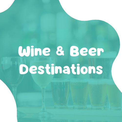 Discover the Best Wine &amp; Beer Destinations