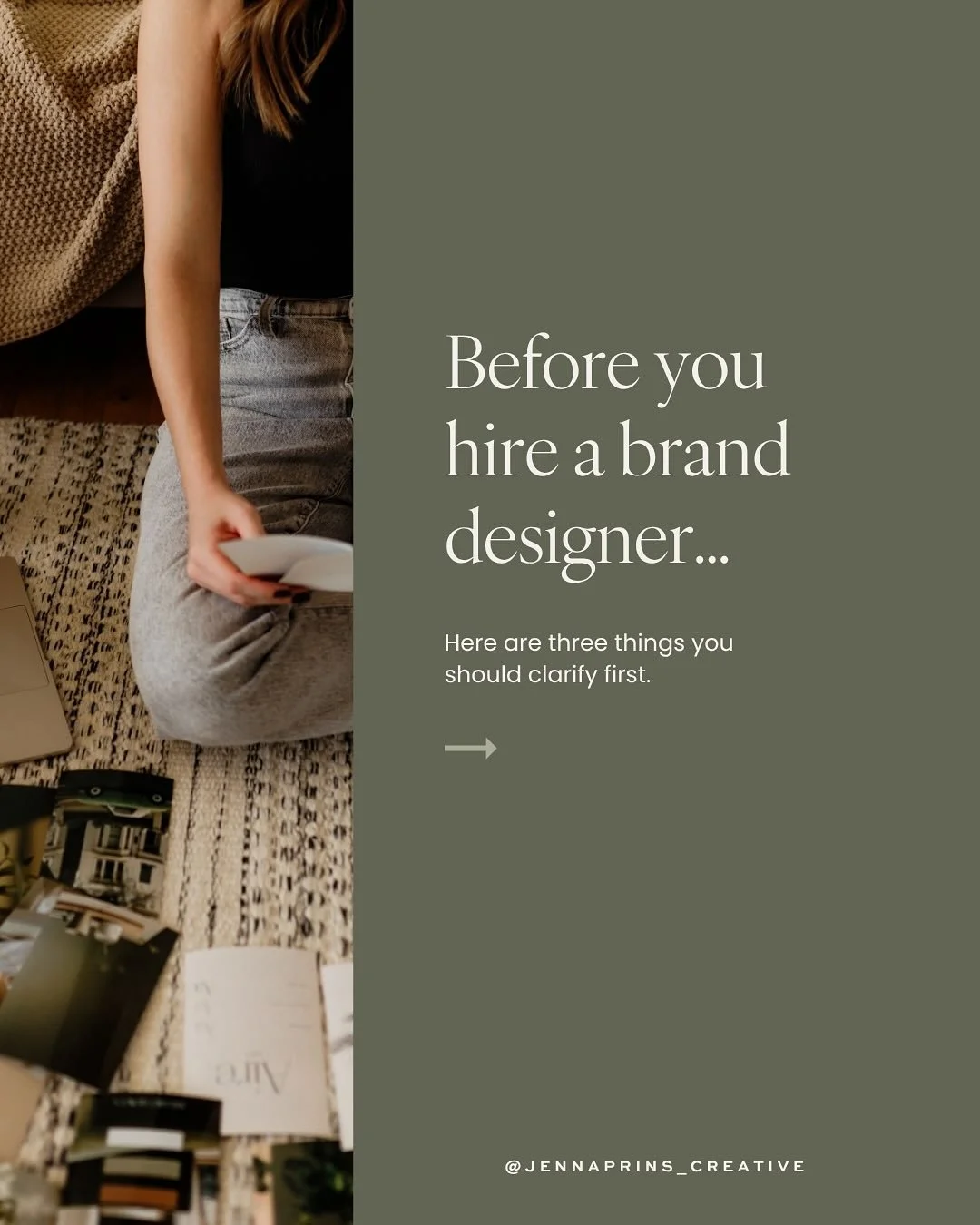 Before you hire a brand designer, make sure you&rsquo;ve got these three things crystal clear:

&bull; Your dream client: Who are you really trying to attract and serve? The more specific you are, the more your brand can speak directly to them and bu