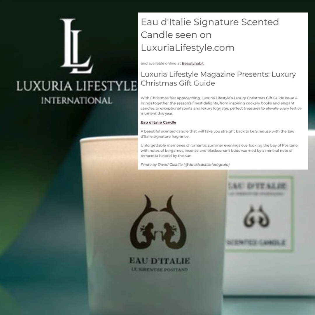 EAU D'ITALIE luxuria lifestyle.png
