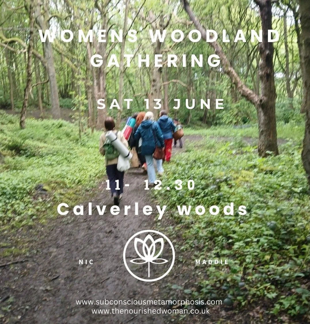 Next community gathering 🌳
Join us for a monthly seasonal woodland gathering celebrating the wheel of the year.

This is a new monthly meet-up for women in Calverley Woods, Leeds where children are also welcome.

Each month will be slightly differen