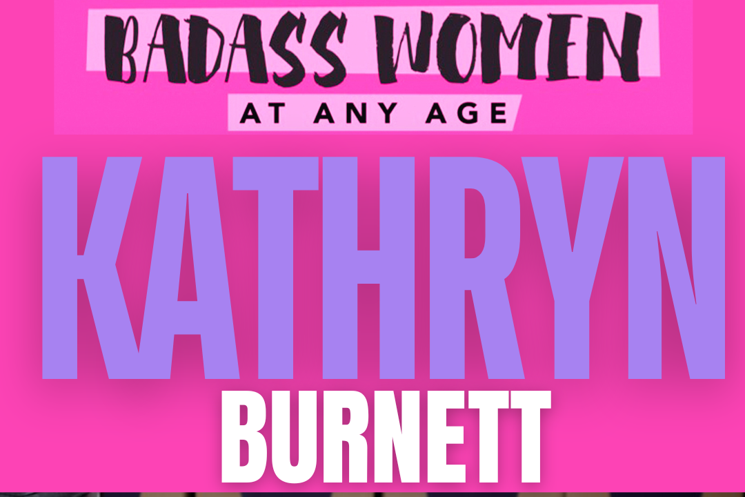 Podcast: Badass Women At Any Age