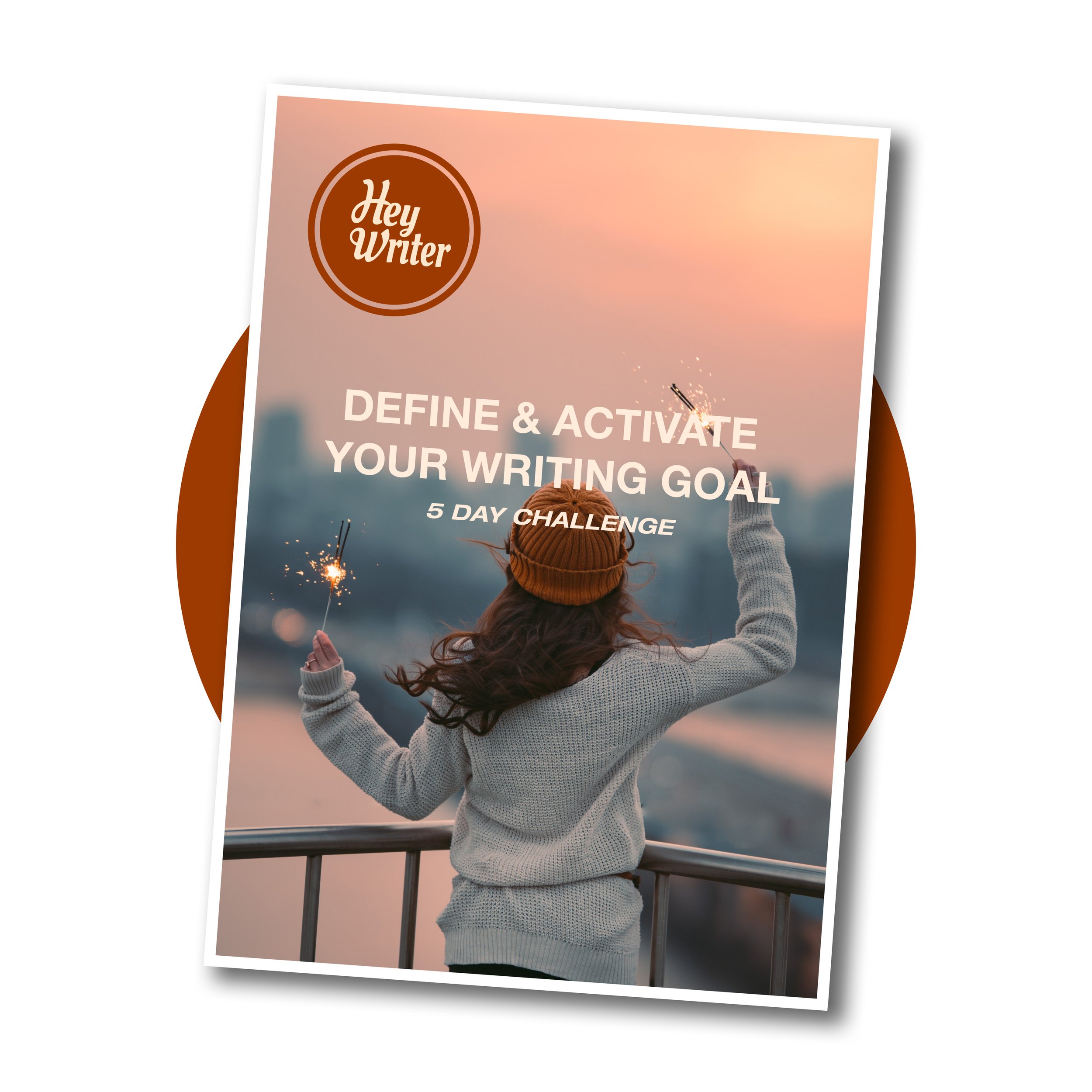 Define & Activate Your Writing Goal (eBook)