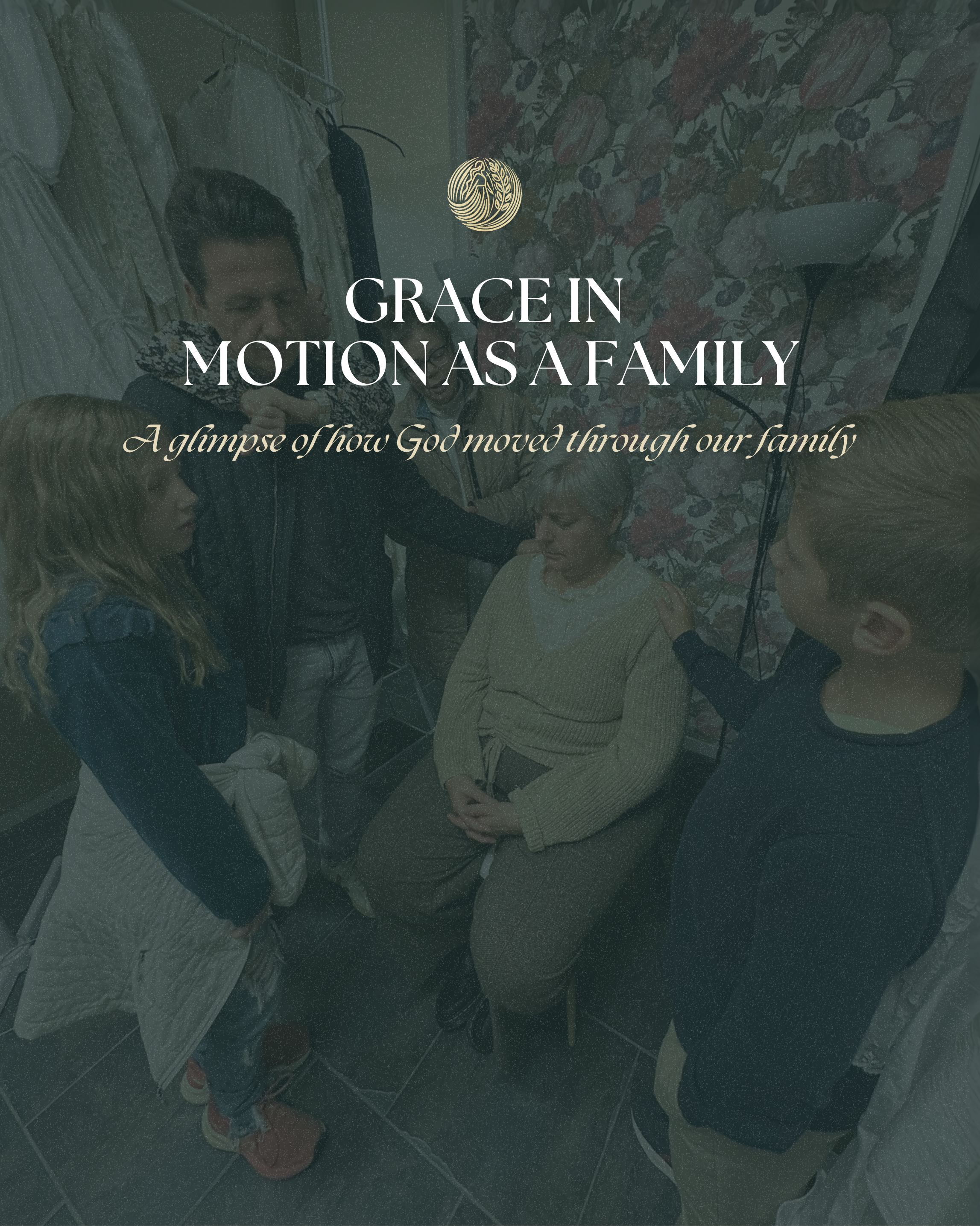 Grace in Motion as a Family