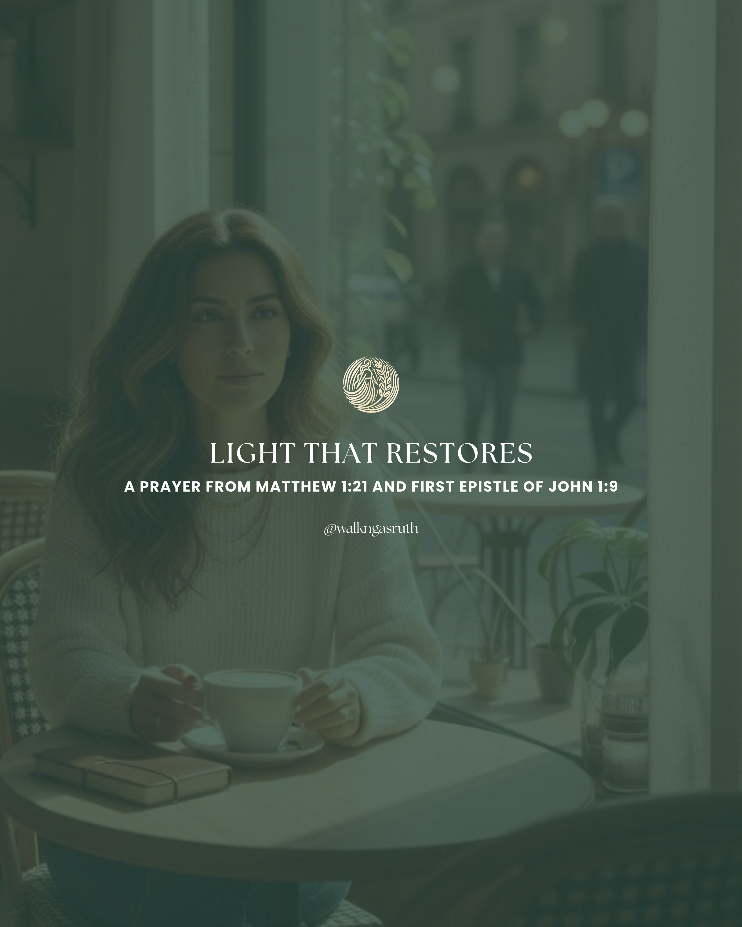 Weekly Prayer: A Prayer from Matthew 1:21 and 1 John 1:9