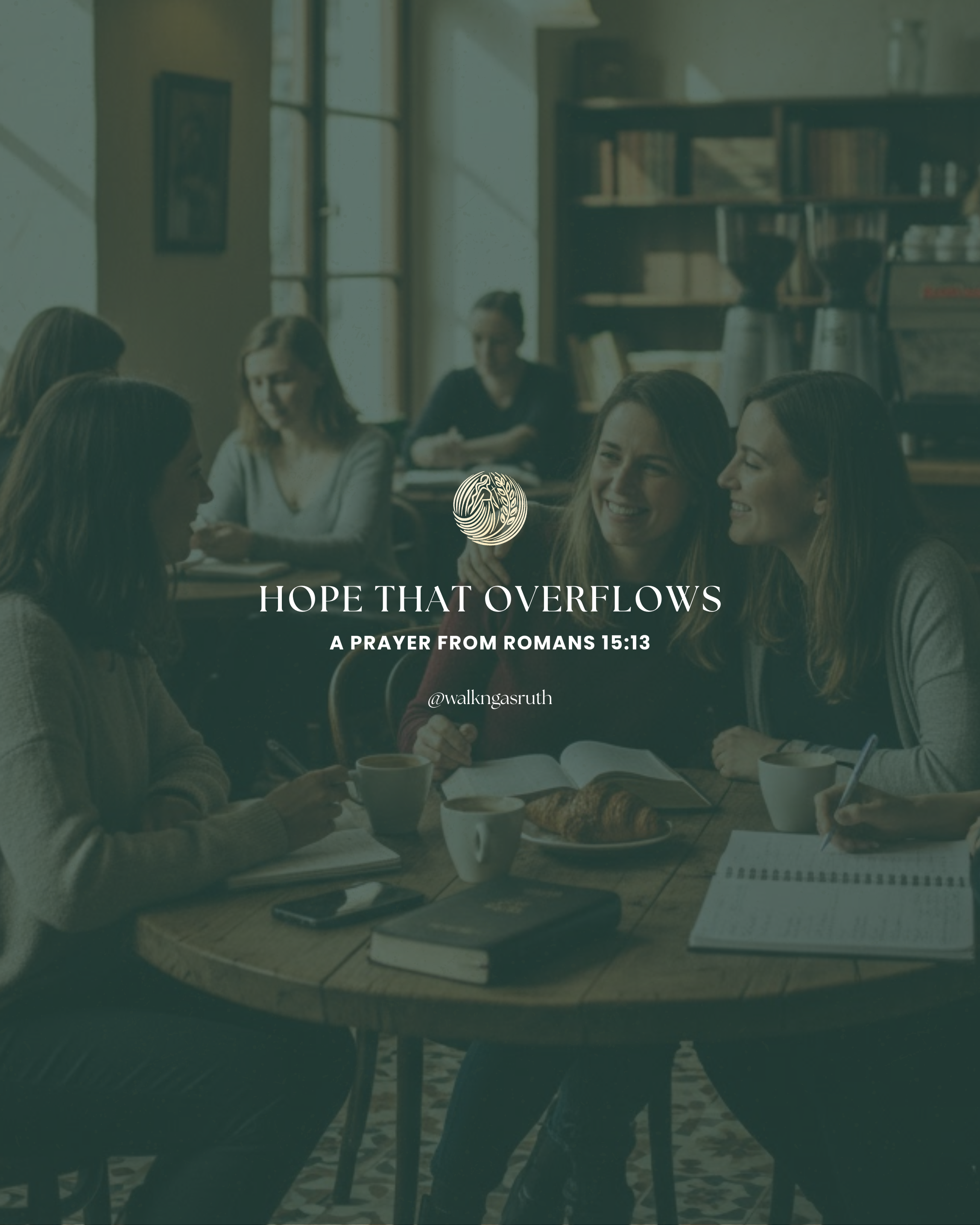 Weekly Prayer: A Prayer from Romans 15:13