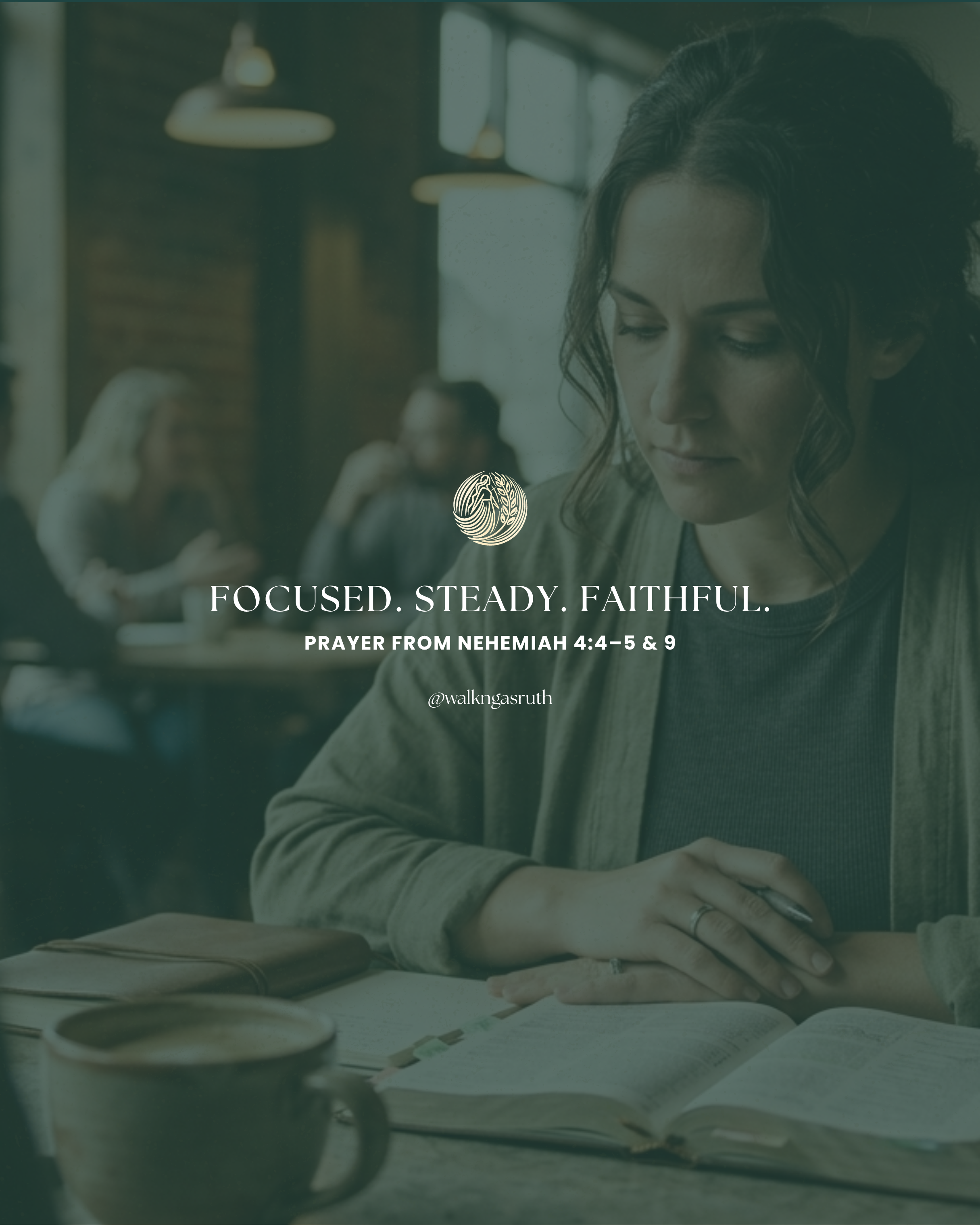 Weekly Prayer: PRAYER FROM NEHEMIAH 4:4–5, 9