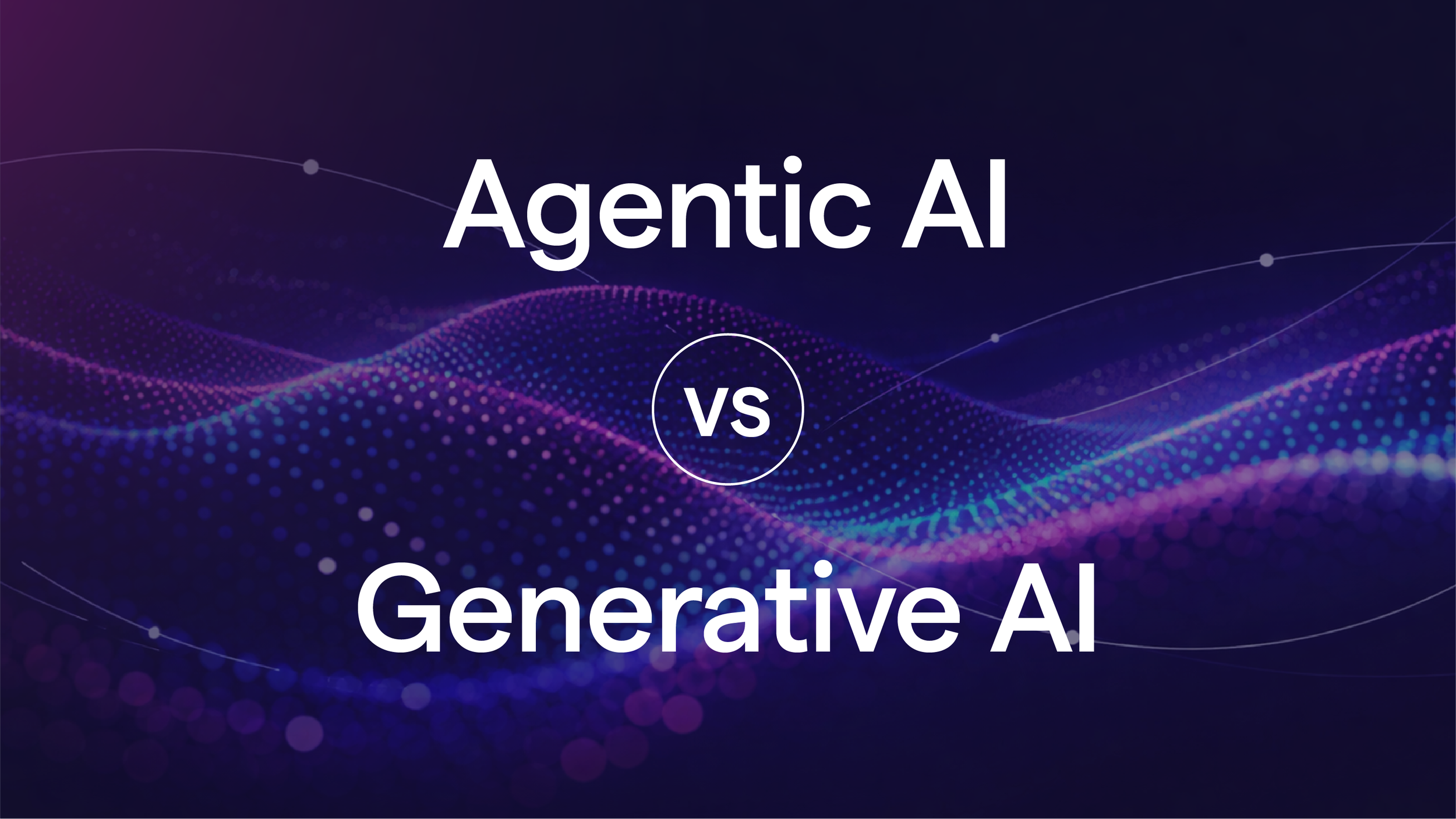 Agentic AI vs. Generative AI: Stop Asking the Wrong Question