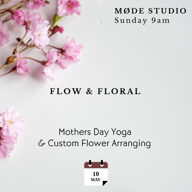 Flow & Floral (Mother's Day Yoga)