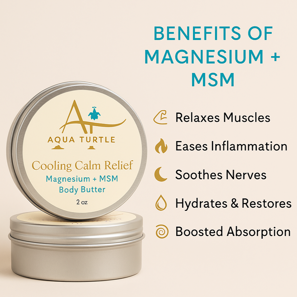 Magnesium + MSM Body Butter - Cooling Calm Relief