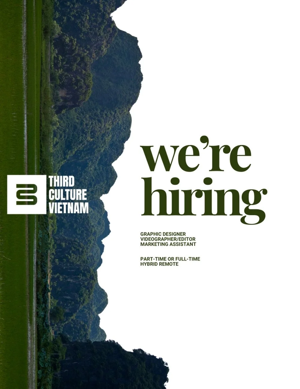 We&rsquo;re Hiring 💙

Third Culture Vietnam is growing our creative and marketing team in Saigon. We&rsquo;re currently hiring for:

&bull; Graphic Designer, Part-Time or Full-Time
&bull; Videographer / Editor, Part-Time or Full-Time
&bull; Marketin