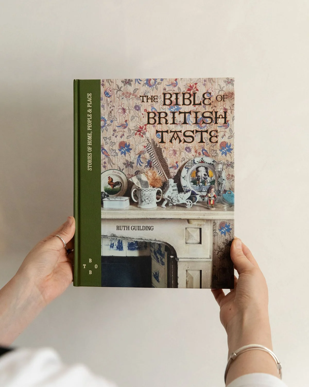 Bible of British Taste by Ruth Guilding