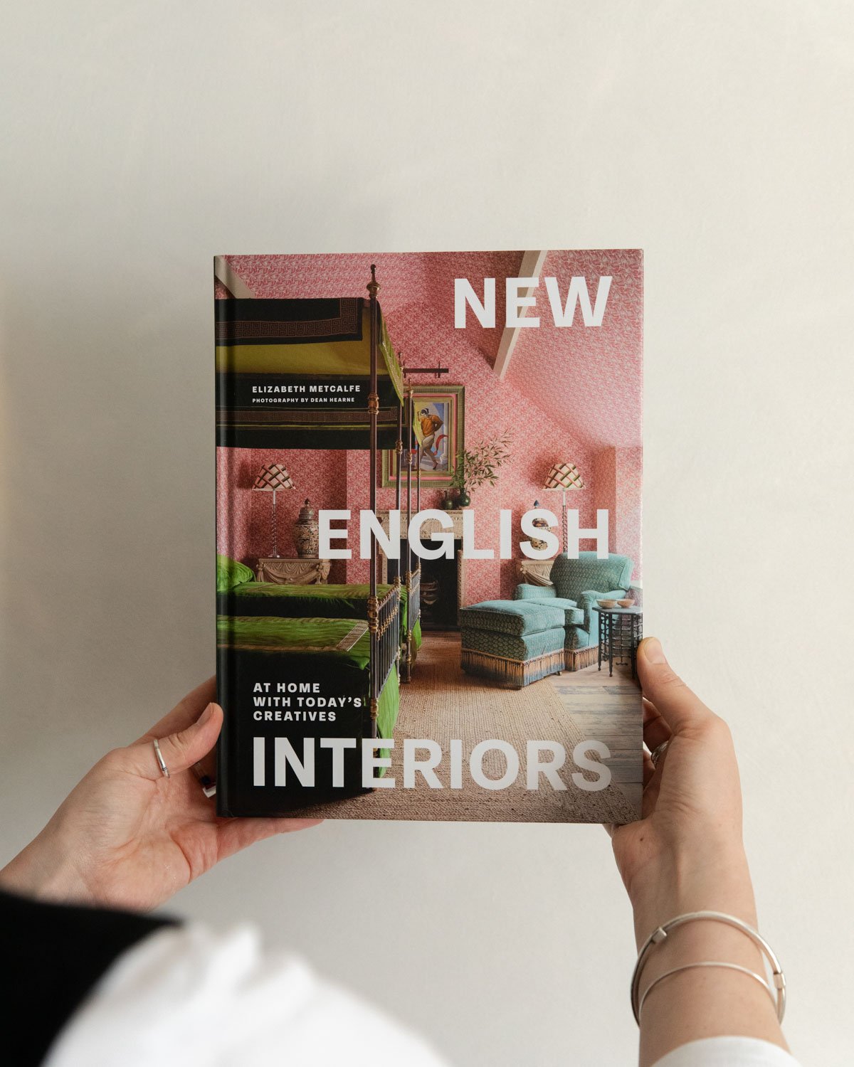 New English Interiors: At Home with Today's Creatives by Elizabeth Metcalfe