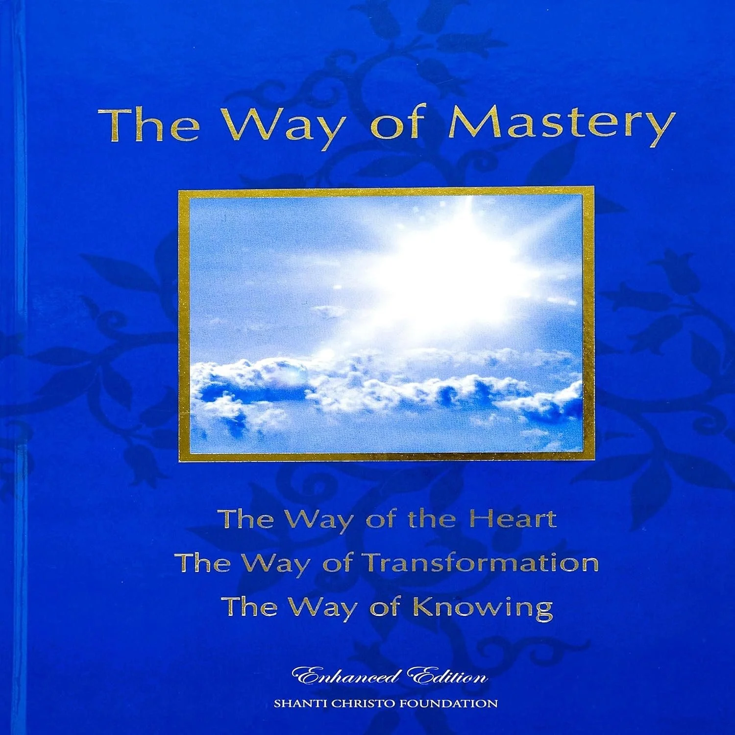 The Way of Mastery