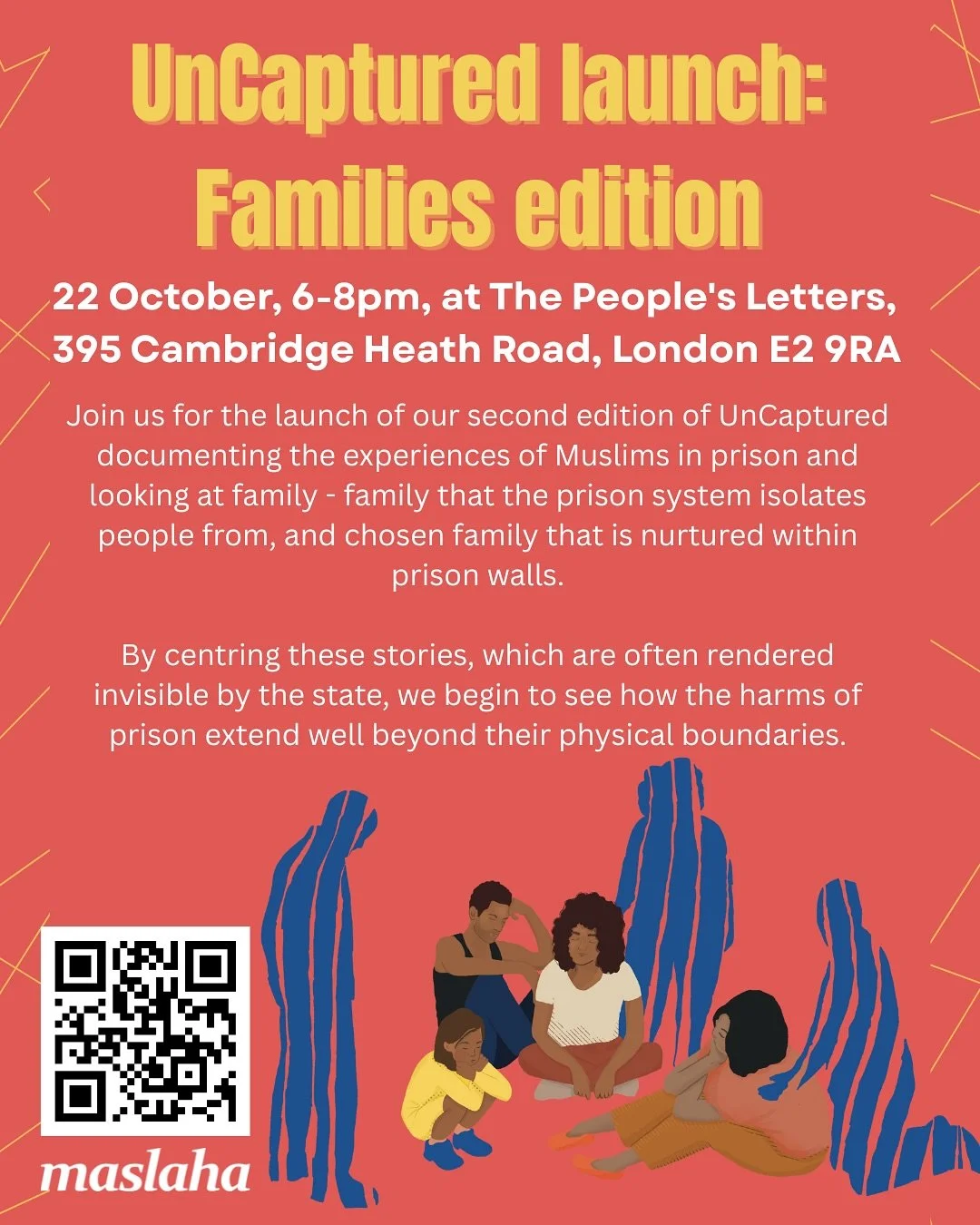 📚Join us for the launch of our second edition of UnCaptured documenting the experiences of Muslims in prison. This edition looks at family - family that the prison system isolates people from, and chosen family that is nurtured within prison walls.
