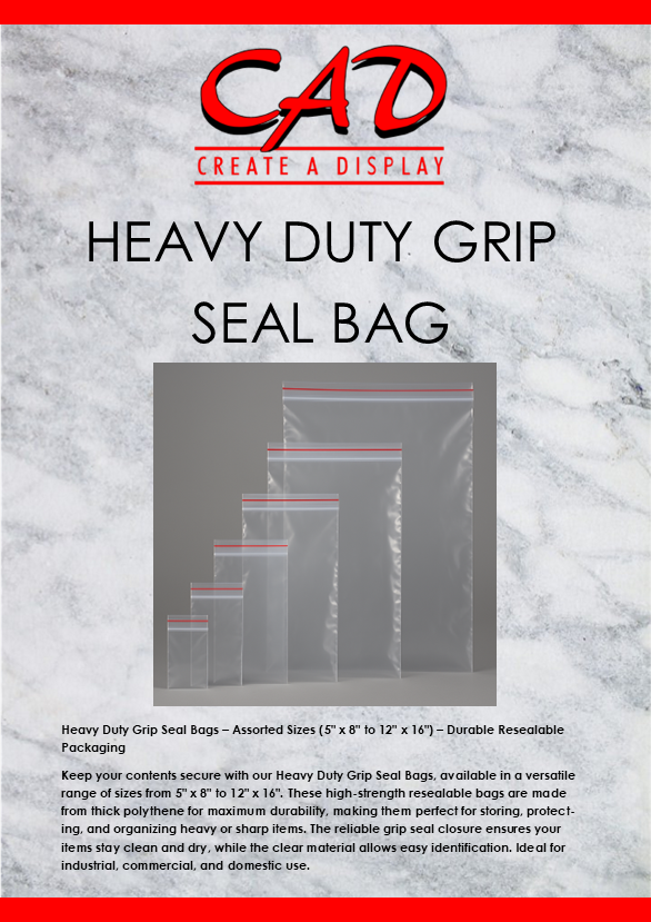 HEAVY DUTY GRIP SEAL BAG