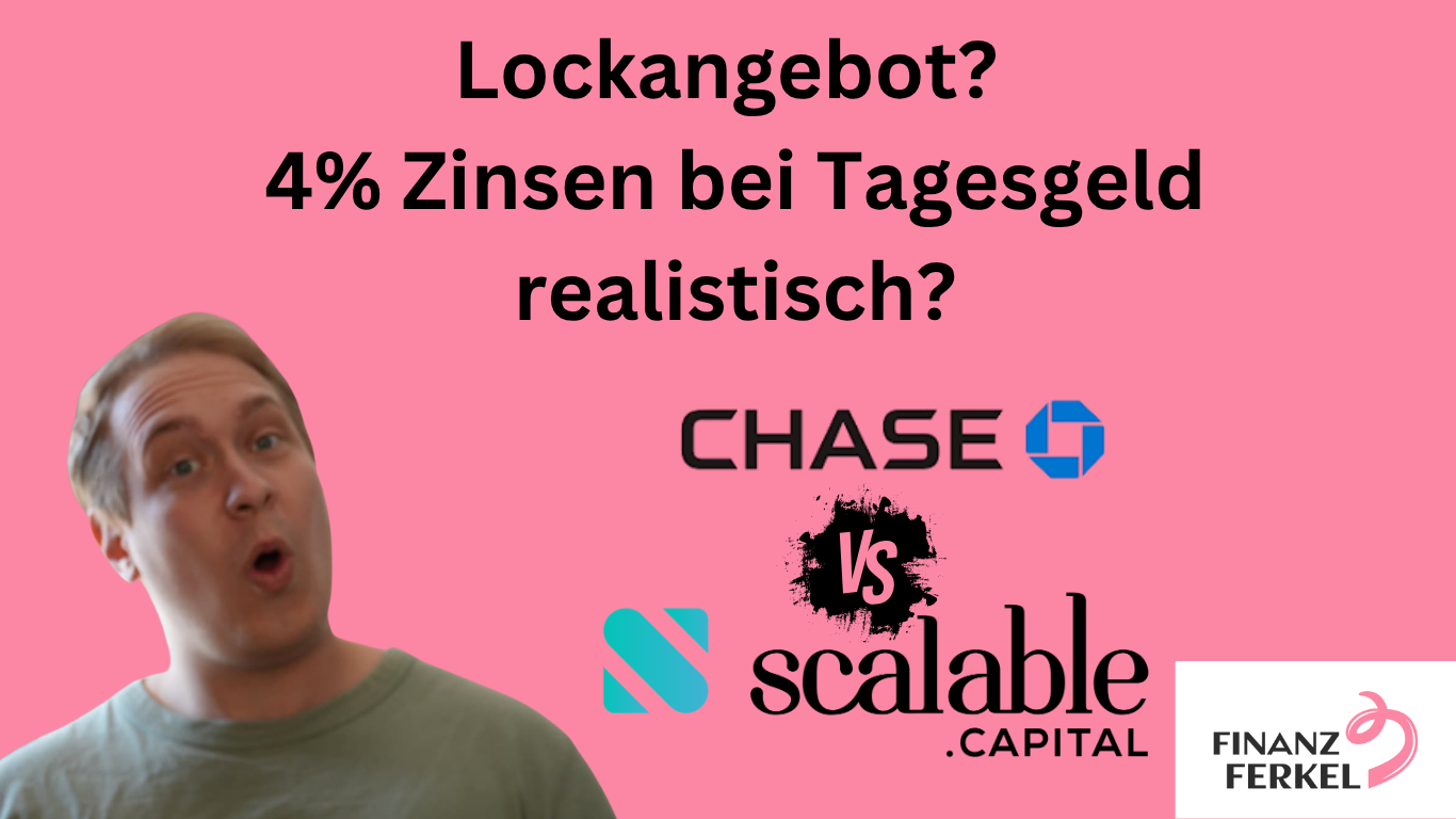 4% Zinsen bei Chase: Lohnt sich das Lockangebot? (+ Mein ultimatives Tagesgeld-Setup)