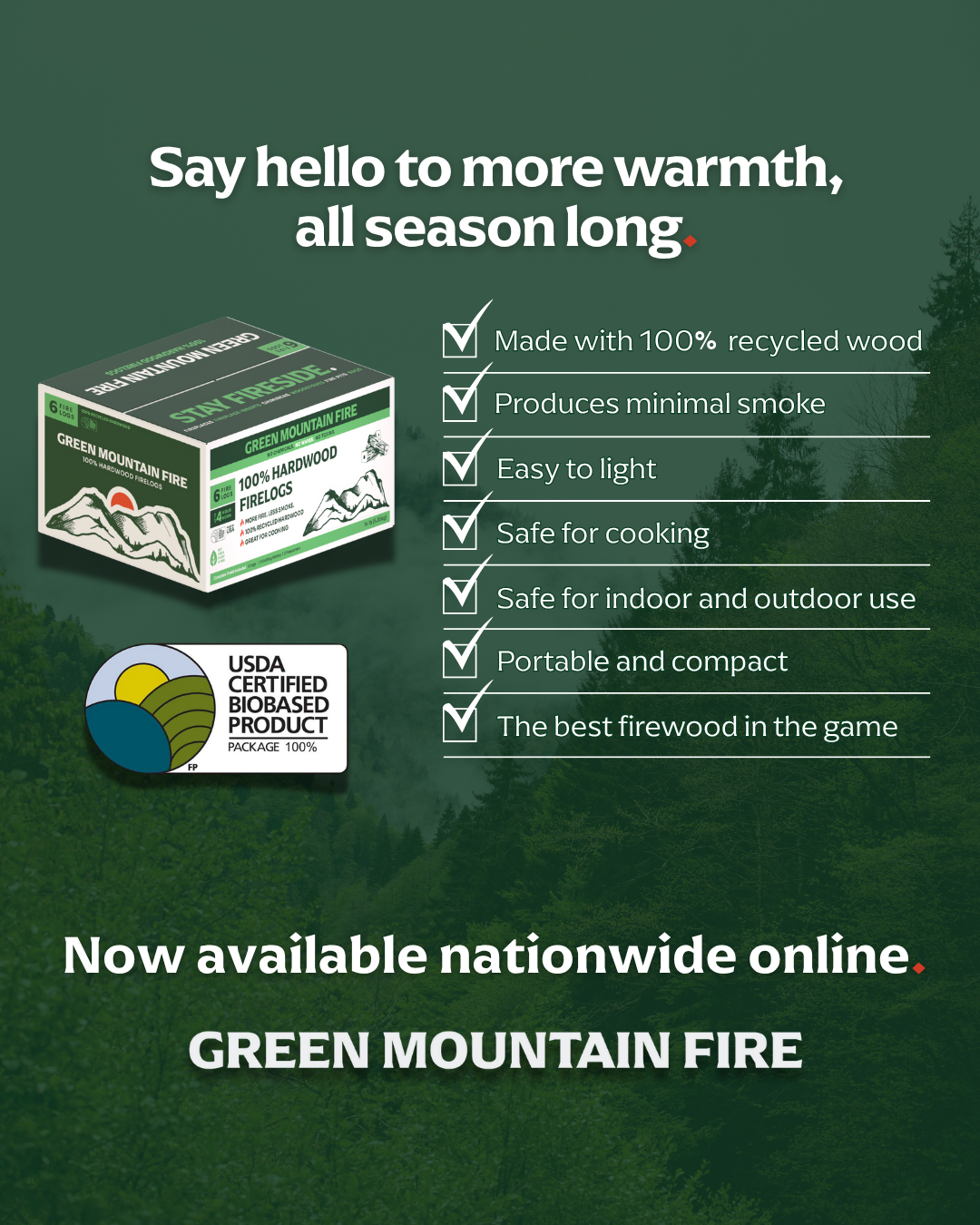 Green Mountain Firewood product advertisement highlighting features such as made with 100% recycled wood, produces minimal smoke, easy to light, safe for cooking, indoor and outdoor use, portable, and the best firewood in the game, with a USDA certif