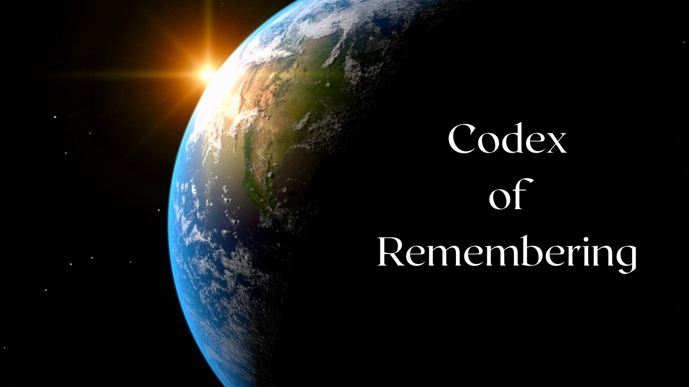Codex of Remembering