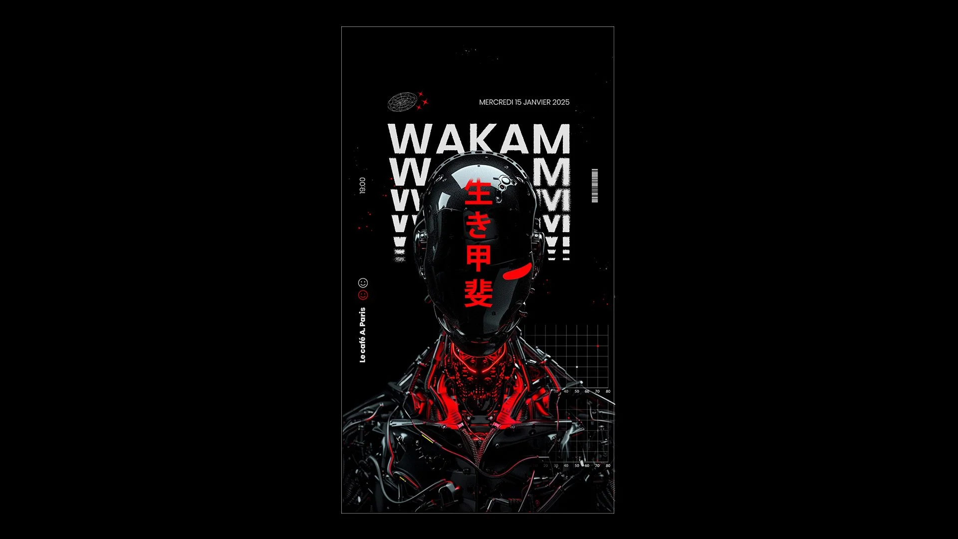 Affiche événementielle futuriste pour Wakam, mettant en scène un personnage cybernétique noir et rouge, avec une typographie expérimentale et des caractères japonais.