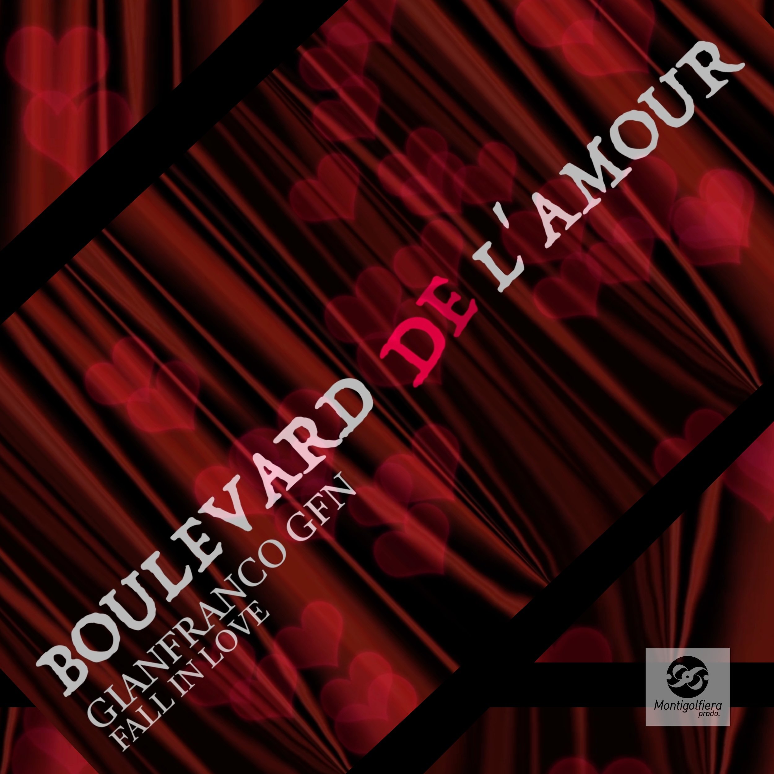 Boulevard de l'Amour "Fall In Love" - GIANFRANCO GFN