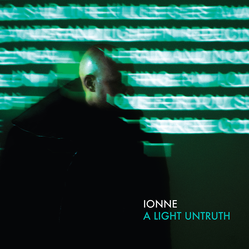 “A Light Untruth” - Ionne